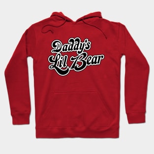 Daddys Lil Bear Hoodie